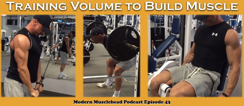 Modern Musclehead Podcast Episode 43